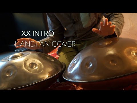 The XX "intro" cover Handpan