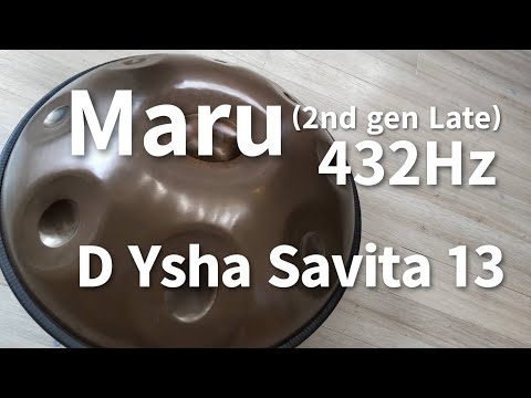 【ハンドパン販売】Maru (2nd gen Late) / D Ysha Savita 13 試奏 2