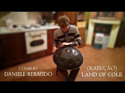 LAND OF COLE (Kabeção cover) by Daniele Rebaudo