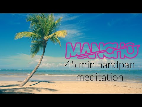 45 Minutes of Zen: Handpan Music for Meditation and Inner Peace.