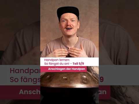 Erste Schritte beim Handpan lernen 5/9 - Das Anschlagen des Instruments #shorts