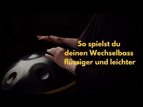 So spielst du den Wechselbass viel flüssiger | Handpan Tutorial Anfänger | Meinl Sonic Energy D-Kurd