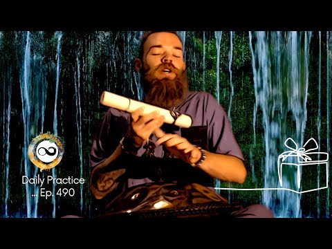 Your Presence is a Gift | Affirmation Breathwork + Handpan | Ep. 490