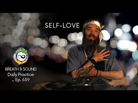 Love Yourself Into a New Reality | Self-Love Meditation | Guided Breathwork & Sound | Ep. 639