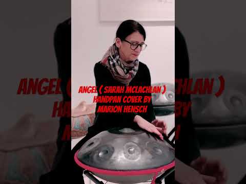 Erstes Handpan Cover von In The Arms Of An Angel- Sarah McLachlan | Vollversion auf meinem Kanal🎶😎