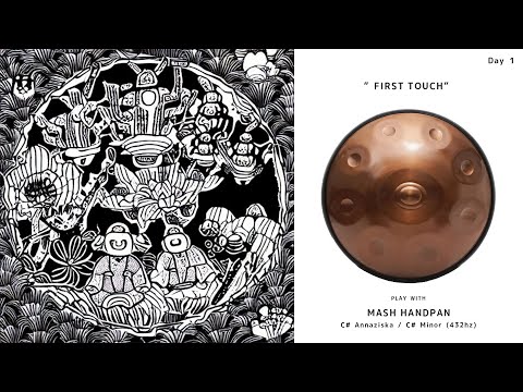 MASH handpan C♯Annaziska / C# minor 432hz  /  Day1 "First Dive" by Tenzin.K