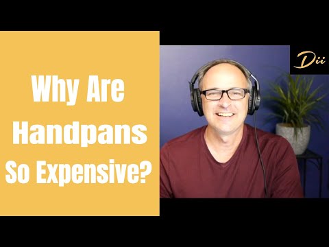 Conversations with Dave Beery: Why Are Handpans Expensive?