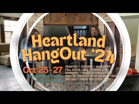 Heartland Hangout Handpan Gathering 2024