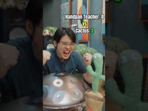 Cactus vs handpan teacher, ai sẽ chiến thắng? 😤 #chihung #handpan #hangdrum #funny