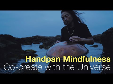 Co-create Your Reality with the Universe / 30 min Mindful Handpan / Full Moon Session / MUTA D Amara