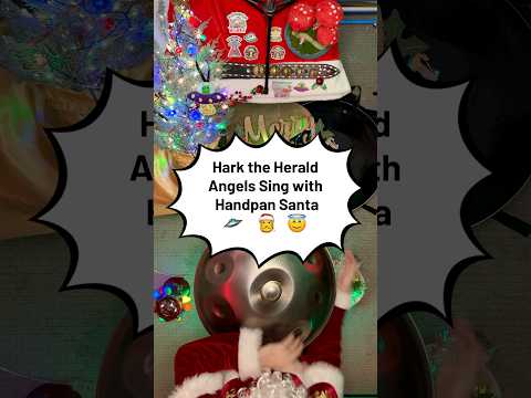 Hark the Herald Angels Sing w/ Handpan Santa πΈπ
π #harktheheraldangelssing #handpansanta #handpan
