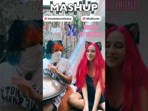 Quest x Reach You (By The Phone) (White Wolf Adea x Mia Mystic Mash Up) #handpan #handpanmusic
