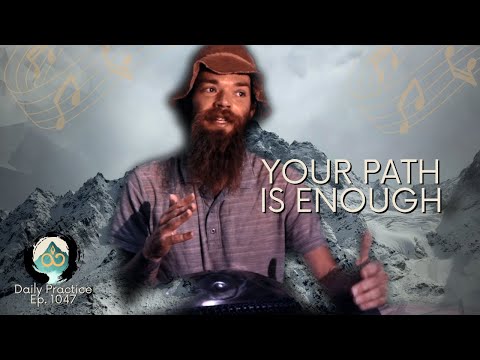 Honoring Your Unique Path | Music Meditation | Ep. 1047