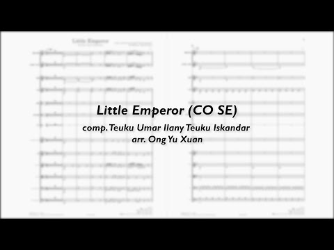 【谱 Score】Little Emperor (CO SE) - The Grandeur