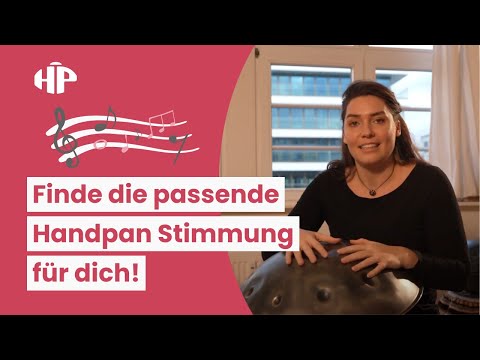 Handpan-Stimmung und Tonart: Was ist das?