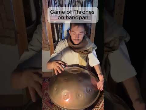 What if Game of Thrones was played on a handpan