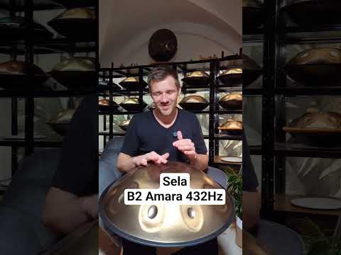 Sela B2 Amara 432 Hz - Handpan-Oase der Hotspot im deutschsprachigen Raum für 432 Hz