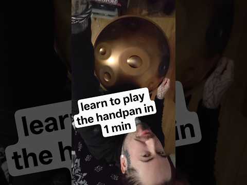 learn to play the handpan in1 min #handpan #learn #lesson #handpanman