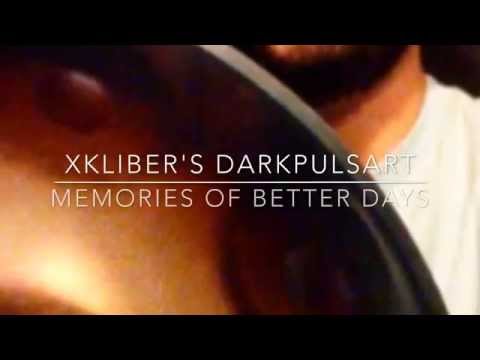 ♬ Memories of better days [xkliber's DarkPulsART] (Aciel Handpan, cymbals, cajón)