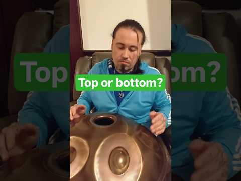 do you like the bottom of the handpan or the top #handpan #handpanmusic #sound