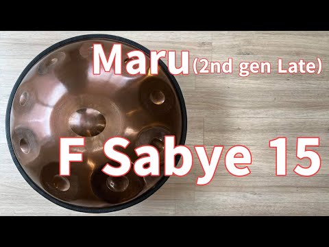 【ハンドパン販売】Maru(2nd gen Late) / F Sabye 15試奏1