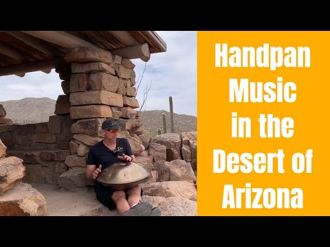 Handpan Music in Saguaro National Park, Tucson Arizona