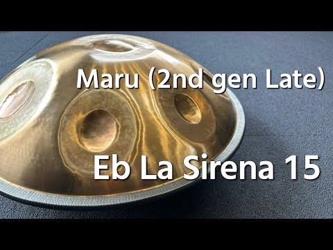 【ハンドパン販売】 Maru (2nd gen Late) / Eb La Sirena 15 試奏 2 ［管理番号046］
