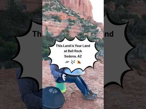 This Land Is Your Land at Bell Rock Sedona 🛸🏜️ #thislandisyourland #bellrock #sedona #handpandan