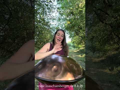 Handpan #meditationmusic in #summer for #yoga #chakrahealing #handpan #meditation