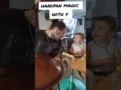 Handpan magic with v #handpan #handpanworld #baby #handpanmusic