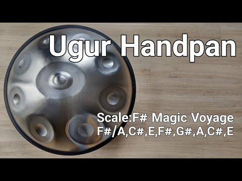 【ハンドパン販売】Ugur Handpan / F# Magic Voyage 試奏1