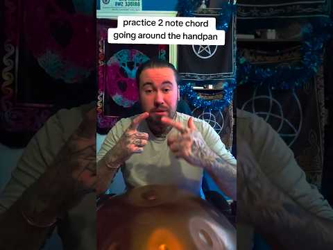practice 2 note chord going around the handpan #handpanmusic #handpanman #lesson
