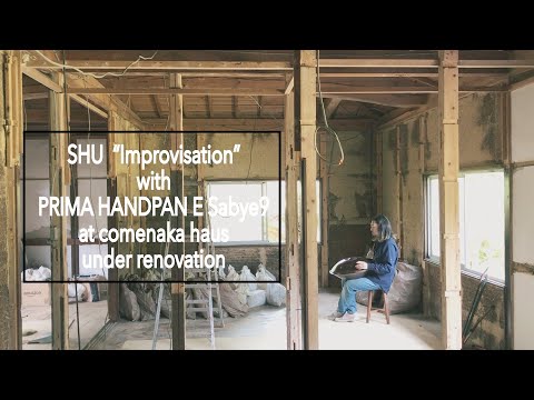ハンドパン奏者 SHU / 即興演奏 (自宅改装中) 20220613