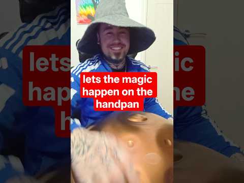 lets the magic happen on the handpan #handpanman #handpan #love #heal