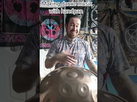 making dance music with hand pan #handpan #handpancommunity