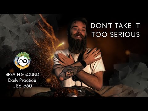 Laugh at How Crazy This Life is | Stress Relief Meditation | Guided Breathwork & Sound | Ep. 660