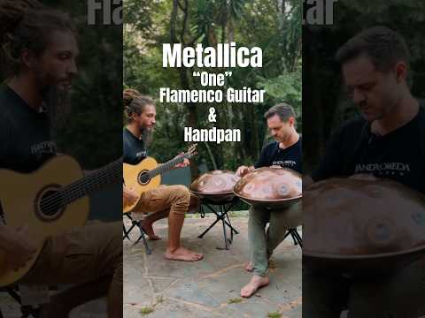 Metallica’s One cover | Flamenco Guitar & Handpan feat. Pablo Vares #metallica #handpan #flamenco