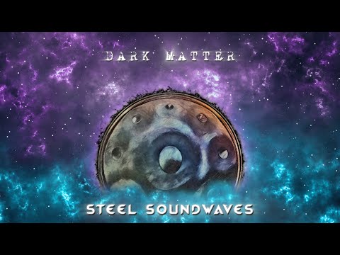 Steel Soundwaves - Dark Matter (Visualizer)