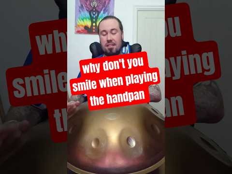 why don't you smile when playingthe handpan #handpan #helpmemakethismakesense