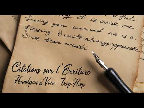 L'Ecriture - Handpan & Voix - Trip-hop