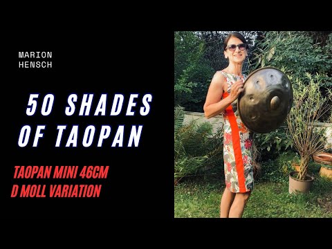Handpan spielen macht sexy 🤩🎶😎| Groove & Melody in 50 shades of Taopan
