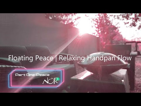 Floating Peace | Relaxing Handpan Flow ✨صلح شناور | جریان آرام‌بخش هنگ‌درام 🌿#Handpan #RelaxingMusic