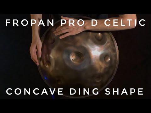 Fropan PRO D Celtic minor 9 Concave Ding