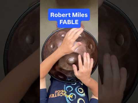Robert Miles- Fable #handpan #ханг #handpantutorial #robertmiles