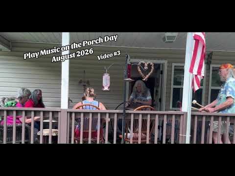 @playmusicontheporchday4835  / August 2026 / #playmusicontheporchday 🥰…🛸🎶🪘🎶…🦋