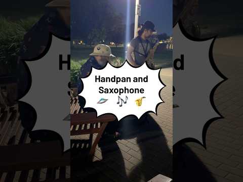 Handpan and Saxophone 🛸🎷 #handpan #saxophone #handpandan #jrsantana #spreadjoy #busking