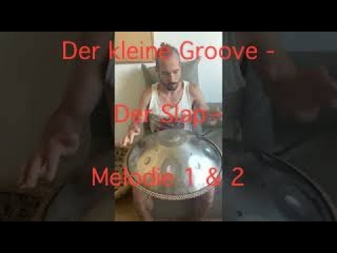 The little groove - the slap - melody 1 & 2, learned from Paul Erdmann, D Kurd 8+1 Edelstahl