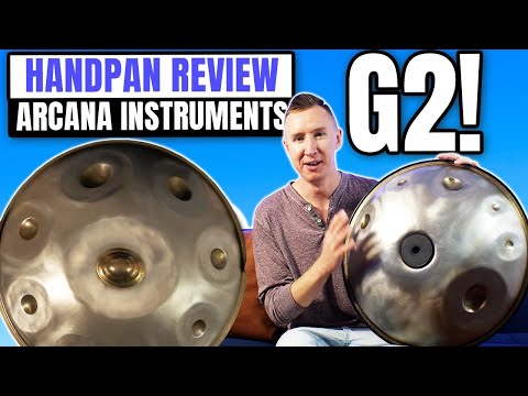 Handpan Review - Arcana Musical Instruments (G2 Major)