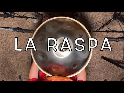 Mexican Folk Song - La Raspa (handpan cover)