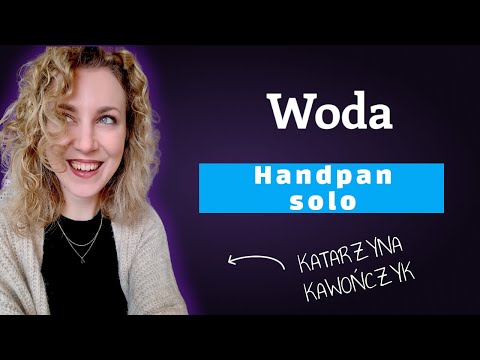 Woda - handpan solo